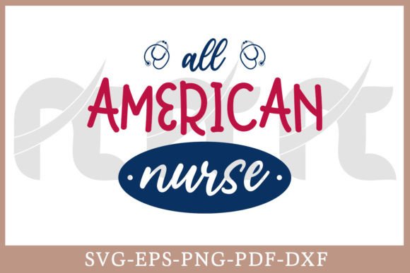 All American Nurse 4th of July Nurse SVG: A Hands-On Review