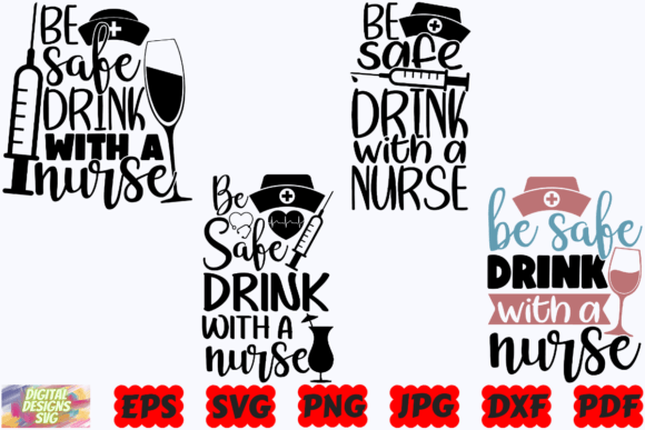 Be Safe Drink with a Nurse SVG: Embroidery Review