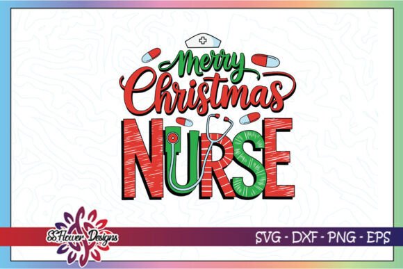 Merry Christmas Nurse Happy Nurse SVG