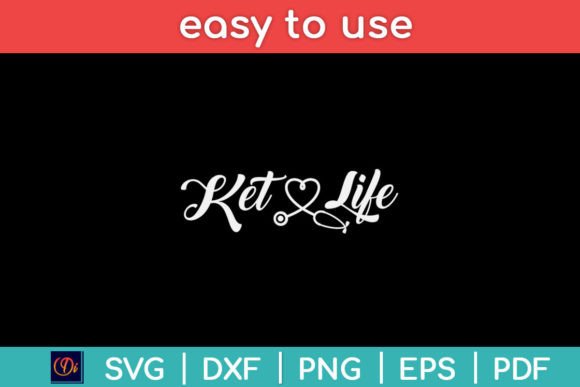 Reviewing the Ketogenic Diet Keto Life Nurse SVG Design